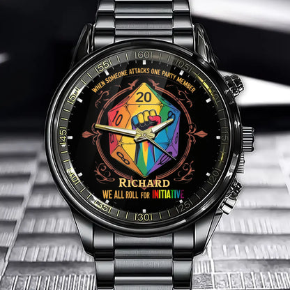 When Someone Attacks One Party Member, We All Roll for Initiative - Custom Pride Watch
