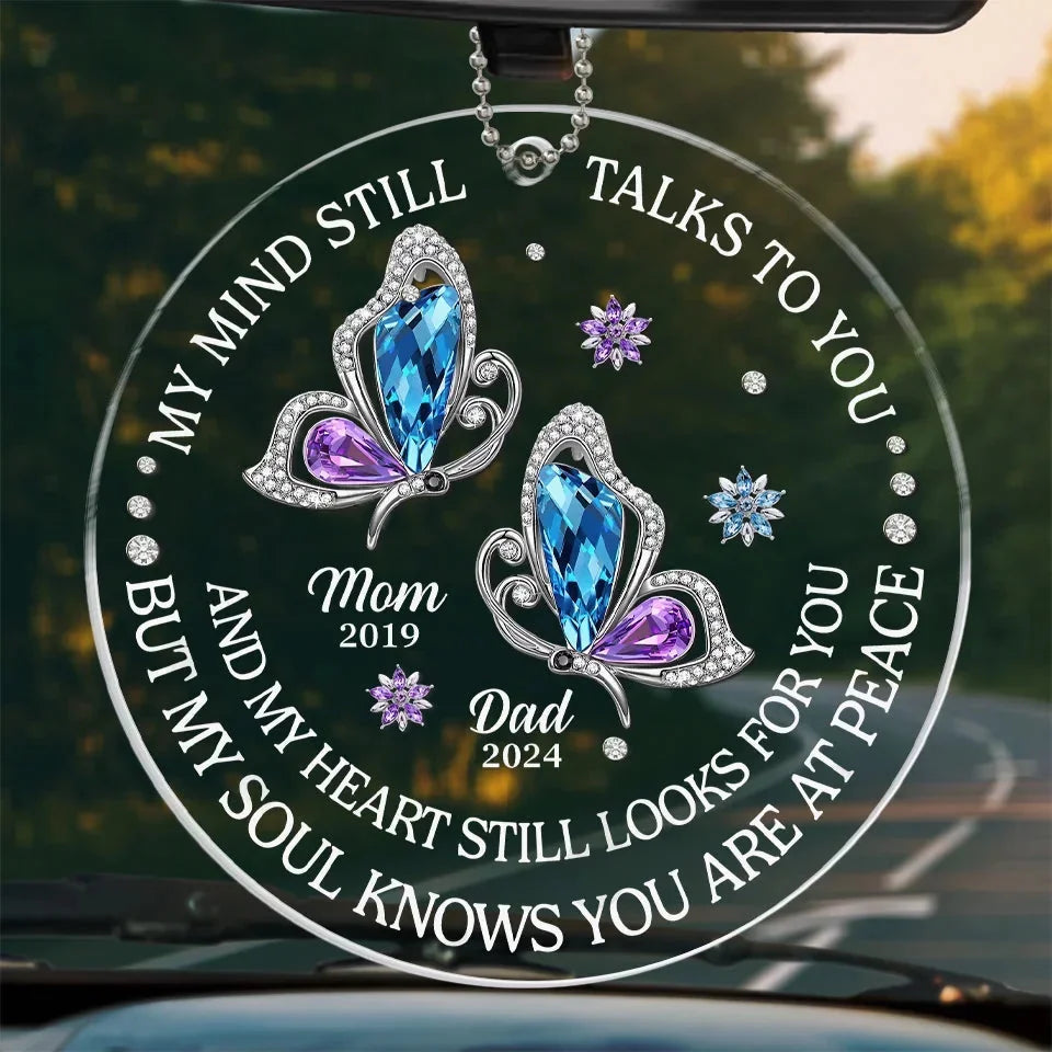 My Heart Still Looks For You — Personalized Memorial Car Ornament For Family