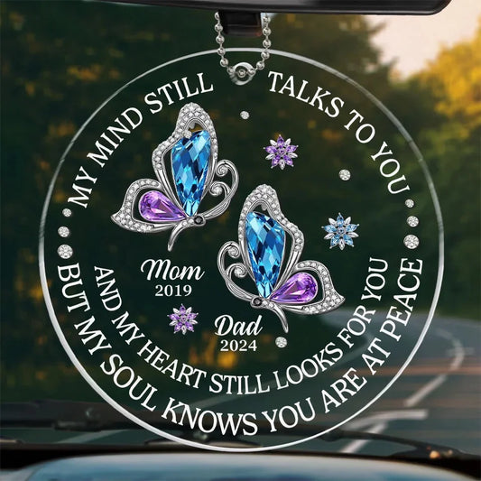 My Heart Still Looks For You — Personalized Memorial Car Ornament For Family