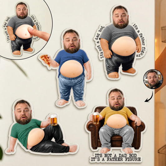 Custom Fridge Magnet - Personalized Dad Bod Father Figure Humor Gift Magnet with Your Photo