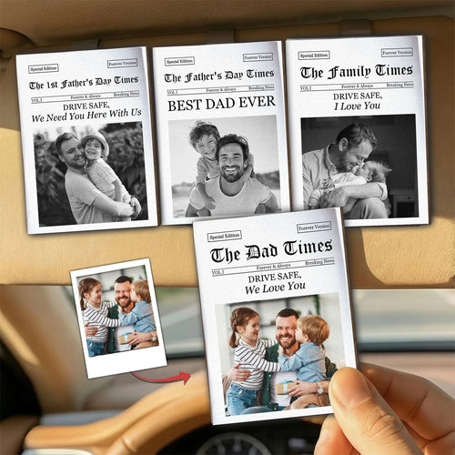 Custom Car Visor Clip-Personalized Father's Day Gifts, The Dad Times Drive Safe, Daddy We Love You