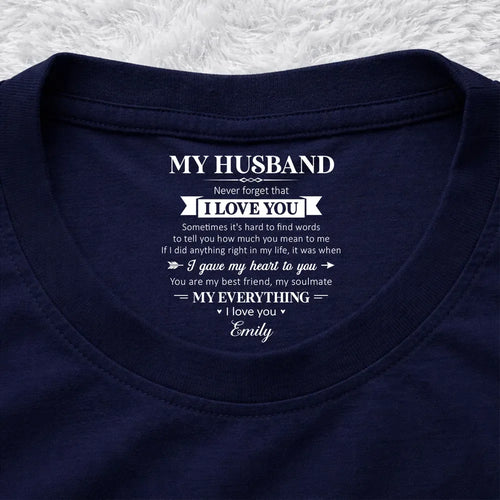 Custom Inside Neck Print T-Shirt-Personalized My Soulmate And My Everything