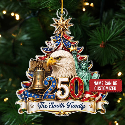 Custom Acrylic Ornament - Personalized America 250th Anniversary Christmas Gifts For Mom, Dad, Brother, Sister - Strong Roots Proud Family
