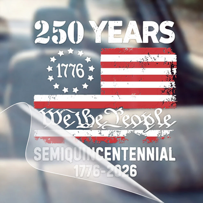 LIMITED TIME OFFER – 250th Anniversary Decal United States Of America Eagle Patriotic