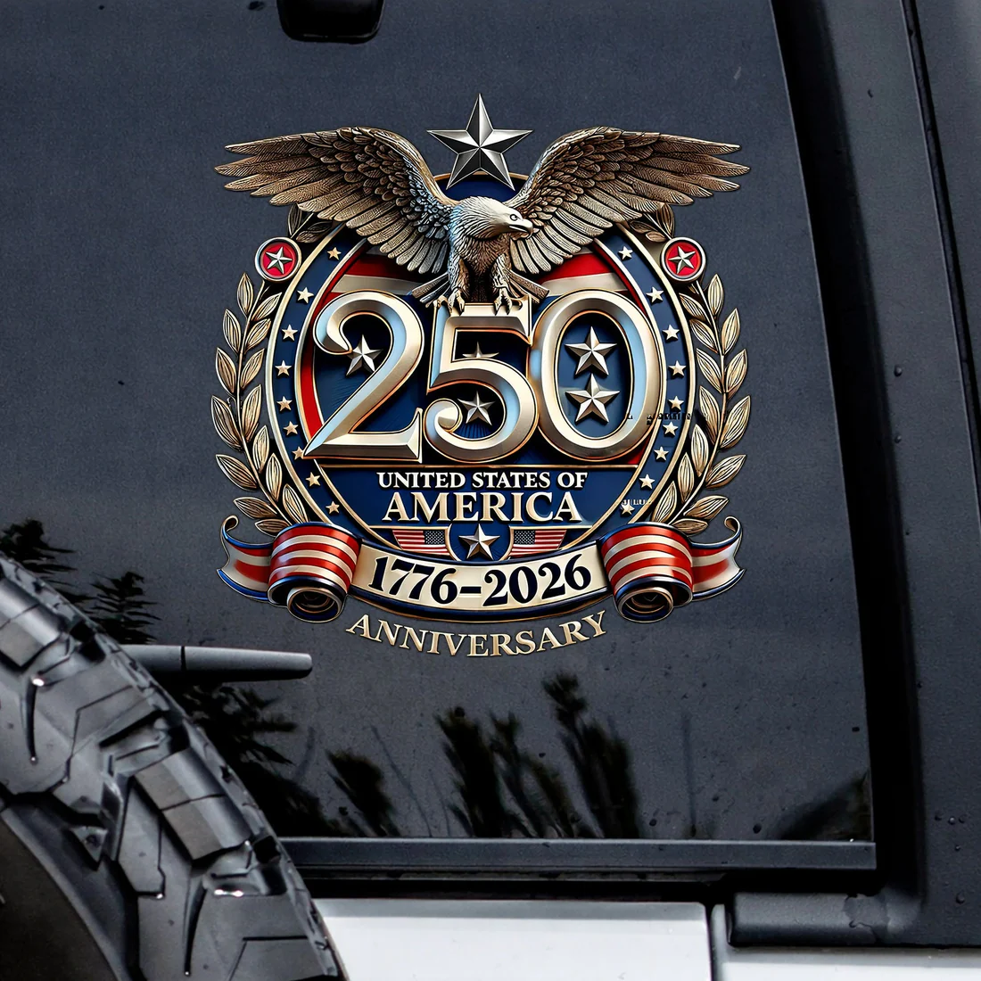 LIMITED TIME OFFER – 250th Anniversary Decal United States Of America Eagle Patriotic