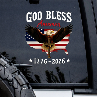 LIMITED TIME OFFER – 250th Anniversary Decal United States Of America Eagle Patriotic